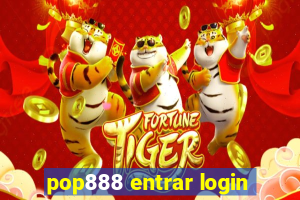 pop888 entrar login